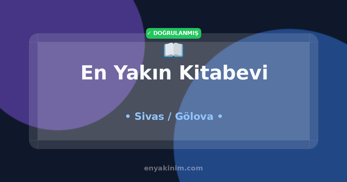 Gölova Kitabevi 📖| Gölova En Yakın Kitabevi | EnYakinim.com
